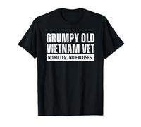 Grumpy Old Vietnam Vet Veteran No Filter No Excuses T-Shirt