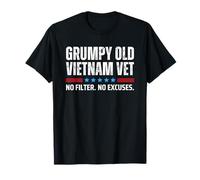 Grumpy Old Vietnam Vet Veteran No Filter No Excuses T-Shirt