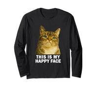 Grumpy Tabby Cat This is My Happy Face Funny Weird Cat Meme Manche Longue