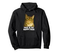 Grumpy Tabby Cat This is My Happy Face Funny Weird Cat Meme Sweat à Capuche
