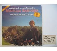 GRUND, BERT - GRUND, BERT / Originalmusik aus dem Fernsehfilm MATHIAS SANDORF / Nach dem Roman von Jules Verne / ORCHESTER BERT GRUND / Original aus der TV-Serie / Mit der Titelmelodie "Mathias Sandorf-Thema" / Filmmusik / 1979 / Bildhülle mit ORIGINAL Kunststoff-Innenhülle / TELEFUNKEN # 6.24178 / Deutsche Pressung / 12" Vinyl Langspiel Schallplatte