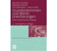 Grundeinkommen und Werteorientierungen Opielka, Michael,Müller, Matthias,Bendixen, Tim,Kreft, Jesco (Auteur)