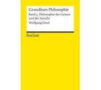 Grundkurs Philosophie 03. Philosophie Des Geistes Und Der Sprache