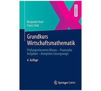 Grundkurs Wirtschaftsmathematik