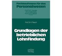 Grundlagen Der Betrieblichen Lohnfindung