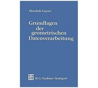 Grundlagen Der Geometrischen Datenverarbeitung