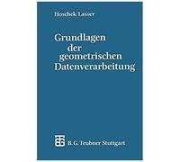 Grundlagen Der Geometrischen Datenverarbeitung