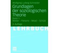 Grundlagen Der Soziologischen Theorie