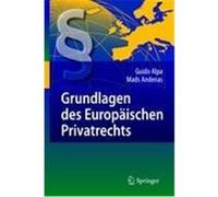 Grundlagen des Europäischen Privatrechts Alpa, Guido,Andenas, Mads (Auteur)