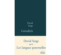 Grundlich - Serge David - Stock - broché - Roman