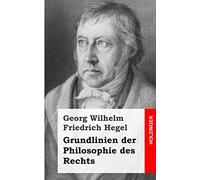 Grundlinien der Philosophie des Rechts
