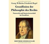 Grundlinien Der Philosophie Des Rechts