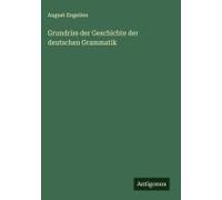 Grundriss Der Geschichte Der Deutschen Grammatik