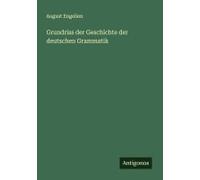 Grundriss Der Geschichte Der Deutschen Grammatik