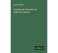Grundriss der Geschichte der englischen Literatur