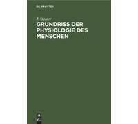 Grundriss Der Physiologie Des Menschen