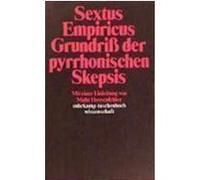 Grundriß der pyrrhonischen Skepsis Empiricus, Sextus (Auteur)
