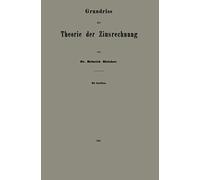 Grundriss Der Theorie Der Zinsrechnung