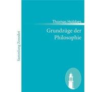 Grundzge der PhilosophieElementorum philosophiae - Thomas Hobbes - BoD Third Party Titles - Livre en Anglais Thomas HobbesThomas Hobbes (Auteur)