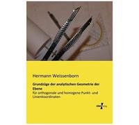 Grundzüge Der Analytischen Geometrie Der Ebene