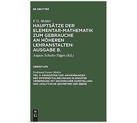 Grundzüge Und Anwendungen Der Differentialrechnung In Engster Verbindung Mit Graphischer Darstellung Und Analytische Geometrie Der Ebene