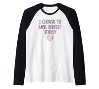 Grunge Amour de soi Je Choisis l'amour Moi-même Affirmation Manche Raglan