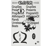 Grup Ses - Program #03: A Mixtape of Rare & Unreleased Beat [Cassette] [Import]