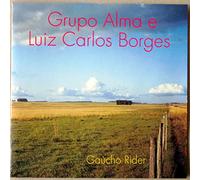 Grupo Alma - Gaucho Rider [Import]