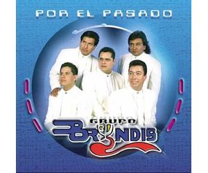 Grupo Bryndis - Por El Pasado