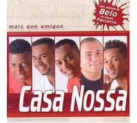 Grupo Casa Nossa - mais Que Amigos