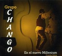 Grupo Chango - En El Nuevo Millenium