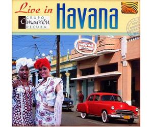 Grupo Cimmaron - Live in Havana