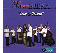 Grupo Enhorabuena - Llego El Tumbao