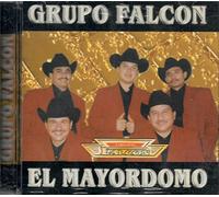 Grupo Falcon - El Mayordomo
