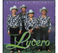 Grupo Lucero - Respuesta De Amor (UK Import)