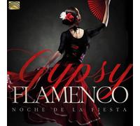 Grupo Macarena Gypsy Flamenco: Noche De La Fiesta (CD) Album