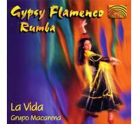 Grupo Macarena - Gypsy Rumba Flamenco-la Vida