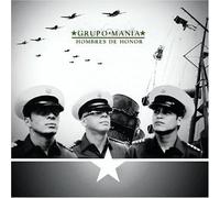 Grupo Mania – Hombres De Honor