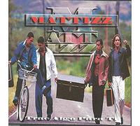 Grupo Mattizz - Mattizz Trae Algo Para Ti