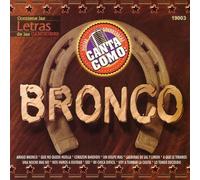 Grupo Mexico Lindo - Pistas: Canta Como Bronco