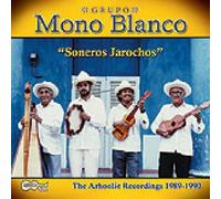 Grupo Mono Blanco - Soneros Jarochos [Import]