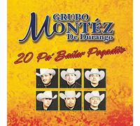 Grupo Montez De Durango - 20 Pa Bailar Pegadito