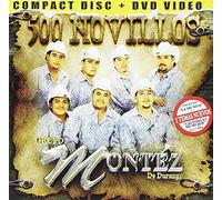 Grupo Montez De Durango - 500 Novillos