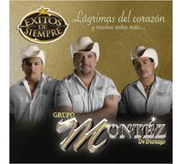 Grupo Montez De Durango - Exitos De Siempre