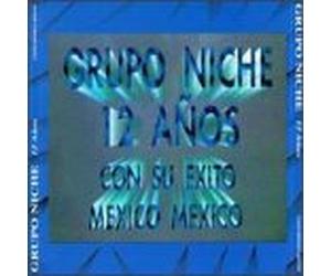 Grupo Niche - 12 Anos