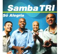 Grupo Samba Tri - So Alegria