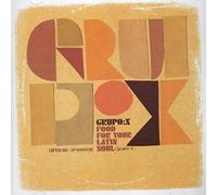 Grupo X - Food for Your Latin Soul|Grupo X [Import]