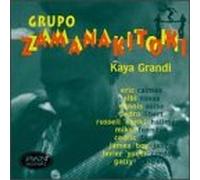 Grupo Zamanakitoki - Kaya Grandi