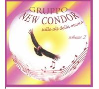 Gruppo New Condor - Sulle Ali Della Musica Vol.2
