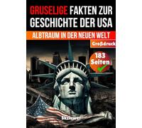 Gruselige Fakten zur Geschichte der USA: Albtraum in der Neuen Welt